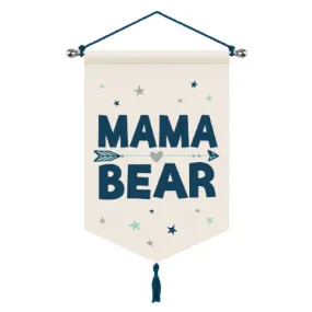 Canvas Sign | Mama Bear